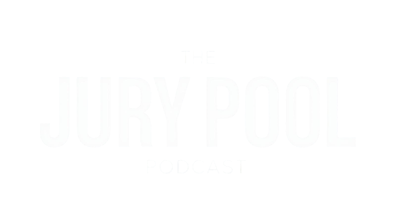 The Jury Pool Podcast